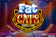 Fat Cats DoubleMax